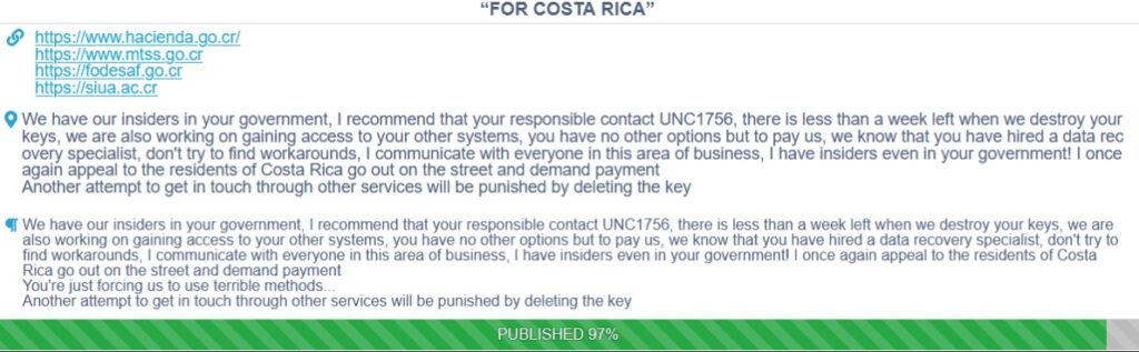 Threat against Costa Rican government posted by the Conti Rasnomware Group on its dark web blog. The message also claims that the gang has “insiders in the government”. Source